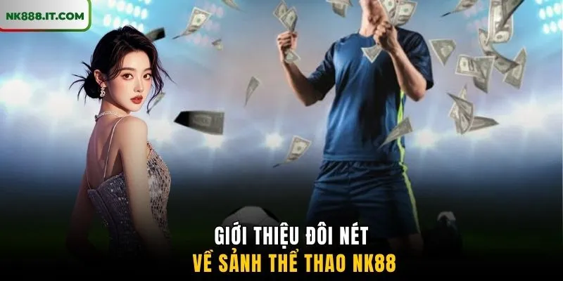 gioi-thieu-doi-net-ve-sanh-the-thao-nk88