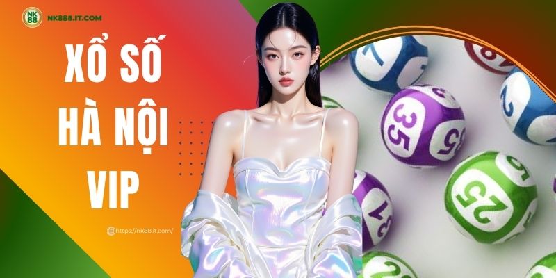 xo-so-ha-noi-vip-huong-dan-cach-choi-voi-co-hoi-trung-lon